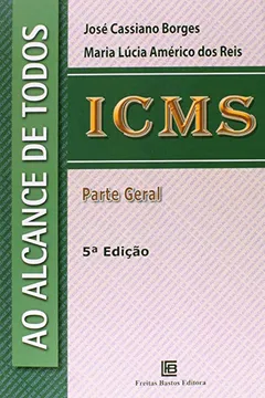 Livro ICMS ao Alcance de Todos - Resumo, Resenha, PDF, etc.