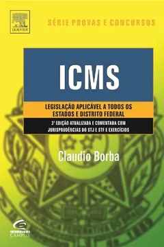 Livro Icms - Legislacao Aplicavel A Todos Os Estados E Distrito Federal - Resumo, Resenha, PDF, etc.