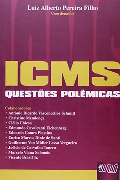 Capa do livro ICMS. Questões Polêmicas