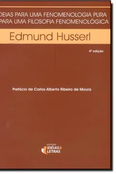 Capa do livro Ideias Para Uma Fenomenologia Pura e Para Uma Filosofia Fenomenológica