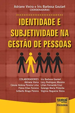 Livro Identidade e Subjetividade na Gestão de Pessoas - Resumo, Resenha, PDF, etc.