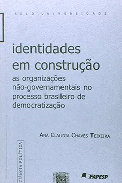 Capa do livro Identidades em Construção. As Organizações Não-governamentais no Processo Brasileiro de Democratização