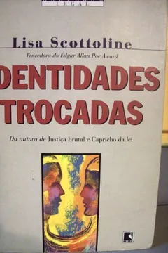 Capa do livro Identidades Trocadas - Coleção Suspense Legal