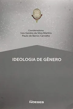 Livro Ideologia de Gênero - Resumo, Resenha, PDF, etc.