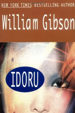 Livro Idoru - Resumo, Resenha, PDF, etc.