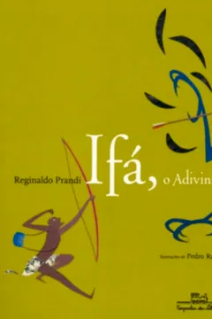Livro Ifá O Adivinho - Resumo, Resenha, PDF, etc.