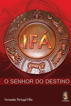 Capa do livro Ifa. O Senhor Do Destino