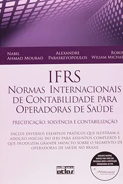 Capa do livro IFRS. Normas Internacionais de Contabilidade Para Operadoras de Saúde. Precificação, Solvência e Contabilização
