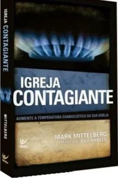 Livro Igreja Contagiante - Resumo, Resenha, PDF, etc.