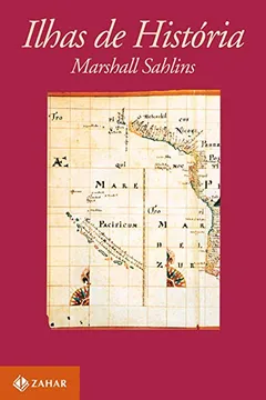 Livro Ilhas De História. Coleção Antropologia Social - Resumo, Resenha, PDF, etc.