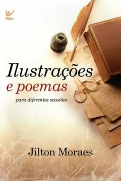 Livro Ilustracoes E Poemas. Para Diferentes Ocasioes - Resumo, Resenha, PDF, etc.