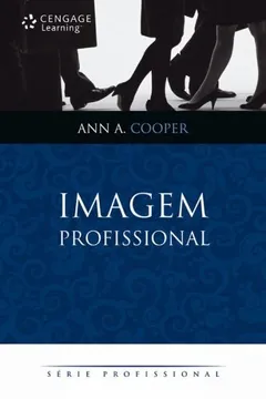 Livro Imagem Profissional - Resumo, Resenha, PDF, etc.