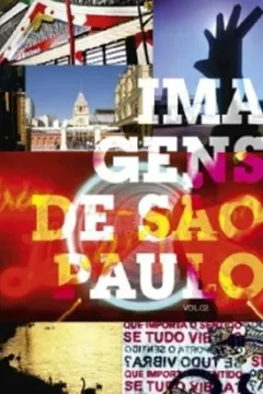 Livro Imagens de São Paulo - Volume 2 - Resumo, Resenha, PDF, etc.