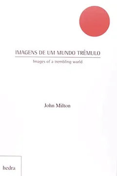 Livro Imagens de Um Mundo Tremulo - Resumo, Resenha, PDF, etc.