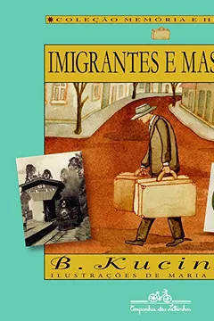 Livro Imigrantes e Mascates - Resumo, Resenha, PDF, etc.