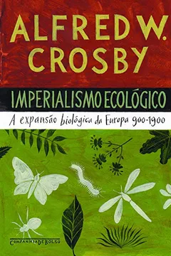 Livro Imperialismo Ecológico - Resumo, Resenha, PDF, etc.