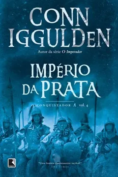 Livro Império da Prata - Volume 4 - Resumo, Resenha, PDF, etc.