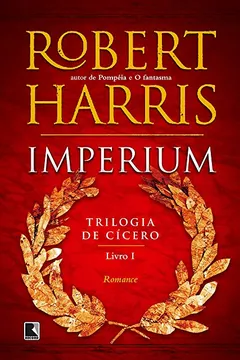 Livro Imperium - Volume 1 - Resumo, Resenha, PDF, etc.