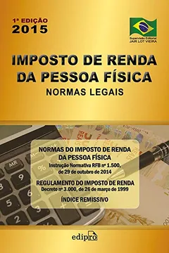 Livro Imposto de Renda da Pessoa Física. Normas Legais - Resumo, Resenha, PDF, etc.