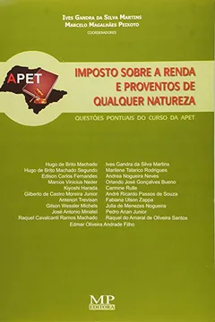 Livro Imposto Sobre A Renda E Proventos De Qualquer Natureza - Resumo, Resenha, PDF, etc.