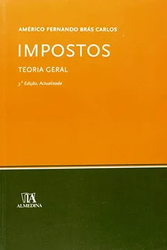 Livro Impostos - Teoria Geral - Resumo, Resenha, PDF, etc.