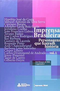 Livro Imprensa Brasileira - Volume 1 - Resumo, Resenha, PDF, etc.