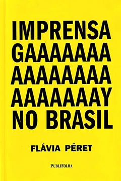 Livro Imprensa Gay no Brasil - Resumo, Resenha, PDF, etc.