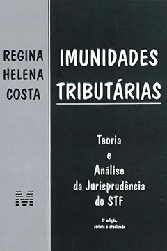 Livro Imunidades Tributárias - Resumo, Resenha, PDF, etc.