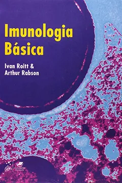 Livro Imunologia Básica - Resumo, Resenha, PDF, etc.