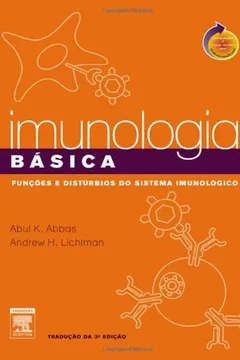 Livro Imunologia Básica. Funções E Distúrbios Do Sistema Imunológico - Resumo, Resenha, PDF, etc.