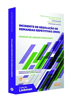 Livro Incidente de Resolução de Demandas Repetitivas - Resumo, Resenha, PDF, etc.