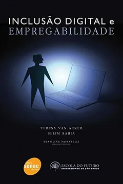 Livro Inclusão Digital E Empregabilidade - Resumo, Resenha, PDF, etc.