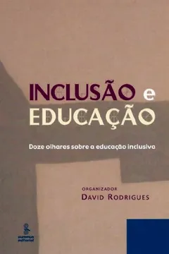 Livro Inclusão e Educação - Resumo, Resenha, PDF, etc.