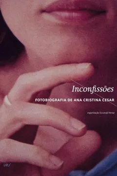 Livro Inconfissões. Fotografia - Resumo, Resenha, PDF, etc.