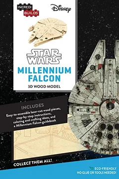 Livro Incredibuilds: Star Wars: Millennium Falcon 3D Wood Model - Resumo, Resenha, PDF, etc.
