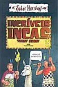 Livro Incríveis Incas - Resumo, Resenha, PDF, etc.