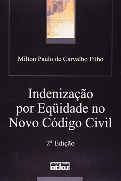 Livro Indenização por Equidade no Novo Código Civil - Resumo, Resenha, PDF, etc.