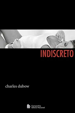 Livro Indiscreto - Resumo, Resenha, PDF, etc.