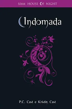 Livro Indomada - Volume 4 - Resumo, Resenha, PDF, etc.