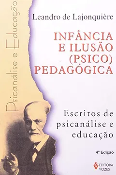 Livro Infancia E Ilusão (Psico)Pedagogica - Resumo, Resenha, PDF, etc.