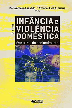 Livro Infância e Violência Doméstica. Fronteiras do Conhecimento - Resumo, Resenha, PDF, etc.