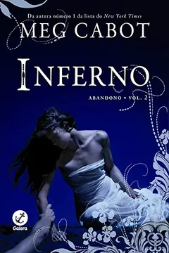 Livro Inferno. Abandono 2 - Resumo, Resenha, PDF, etc.