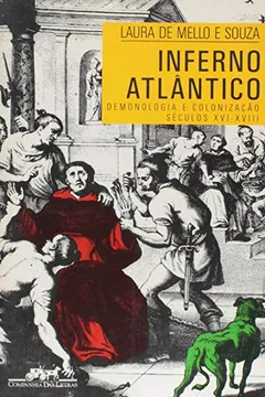 Livro Inferno Atlântico - Resumo, Resenha, PDF, etc.
