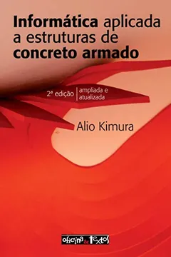 Livro Informática Aplicada a Estruturas de Concreto Armado - Resumo, Resenha, PDF, etc.