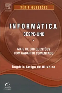 Livro Informática. CESPE/UNB Série Questões - Resumo, Resenha, PDF, etc.