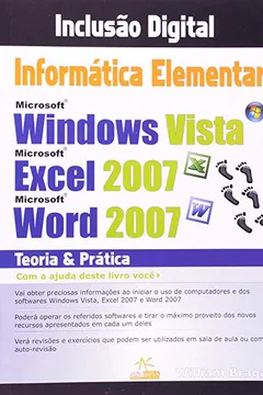 Livro Informatica Elementar Windos Vista E Excel 2007 - Resumo, Resenha, PDF, etc.