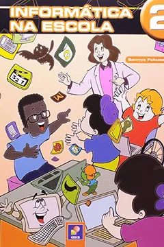 Livro Informatica Na Escola 2 - Resumo, Resenha, PDF, etc.