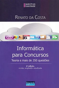 Livro Informática Para Concursos: teoria e mais de 350 questões - Resumo, Resenha, PDF, etc.