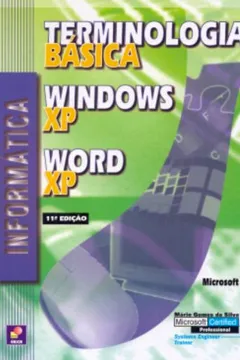 Livro Informática - Terminologia Bas Win Xp Word Xp - Resumo, Resenha, PDF, etc.
