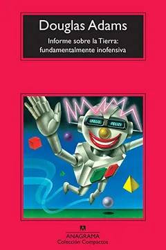 Livro Informe Sobre la Tierra: Fundamentalmente Inofensiva - Resumo, Resenha, PDF, etc.